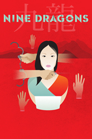 Royal Manitoba Theatre Centre presents: NINE DRAGONS 舞台剧九龙上演